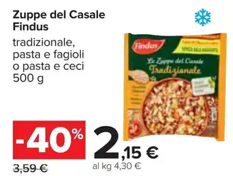 Carrefour Findus Zuppe del Casale tradizionale, pasta e ceci 500 g offerta