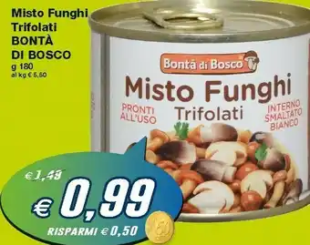 Prix Quality Bontà di bosco Funghi Trifolati 180 G(ml) offerta