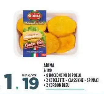 Deco Supermercati Adima g 180 - 8 Bocconcini di Pollo, 2 Cotolette - Classiche - Spinaci, 2 Cordon Bleu offerta