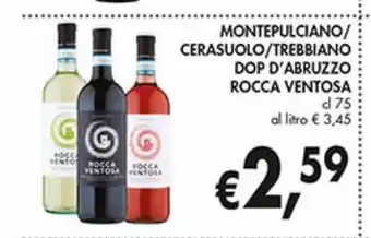 Supermercato Coal Montepulciano/cerasuolo/trebbiano dop d'abruzzo rocca ventosa 75cl offerta
