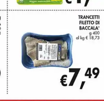 Trancetti filetto di baccalà 400g