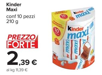 Carrefour Kinder Maxi conf 10 pezzi 210 g offerta