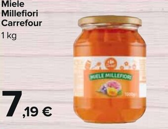 Carrefour Carrefour Miele Millefiori 1 kg offerta