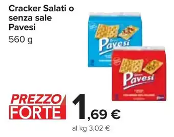 Carrefour Pavesi Cracker Salati o senza sale 560 g offerta