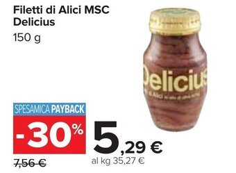 Carrefour Delicius Filetti di Alici MSC 150 g offerta