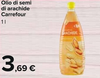 Carrefour Carrefour Olio di semi di arachide 1 l offerta