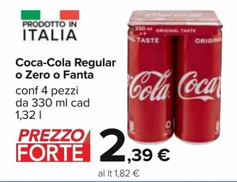 Carrefour Coca-Cola Regular o Zero o Fanta conf 4 pezzi da 330 ml cad 1,32 l offerta