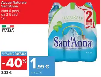 Carrefour Sant'Anna Acqua Naturale conf 6 pezzi da 2 lt cad 12 l offerta