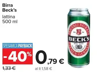 Carrefour Beck's Birra lattina 500 ml offerta