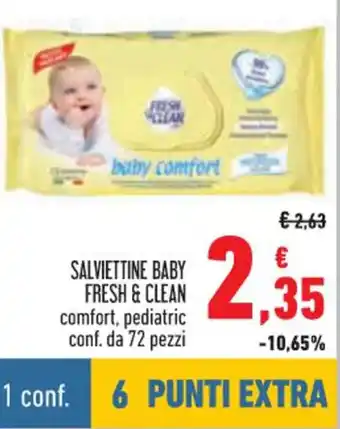Conad Fresh & Clean Salviettine Baby comfort, pediatric conf. da 72 pezzi offerta