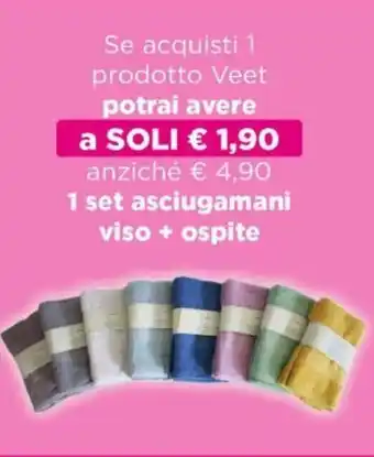 1 Set asciugamani viso+ospite soli