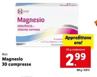 Lidl Matt Magnesio 30 compresse 30 g confezione offerta
