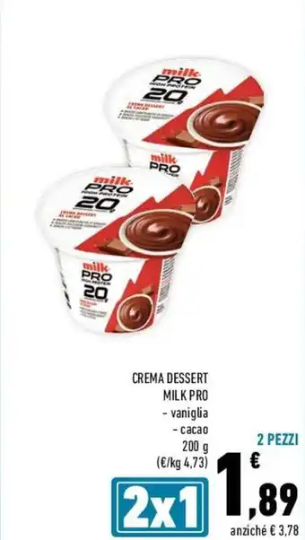 Conad Milk Pro Crema Dessert vaniglia, cacao 200 g offerta