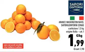 Conad Conad Sapori & Dintorni Arance Washington Navel confezione 1,5 kg offerta