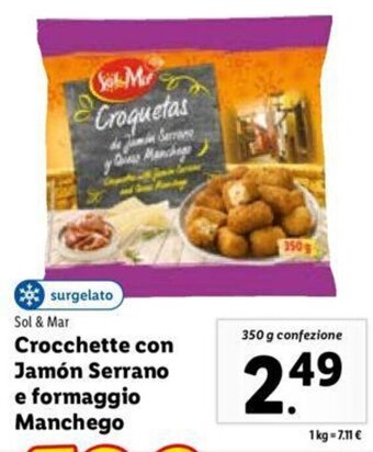 Lidl Sol & Mar Crocchette Con Jamón Serrano E Formaggio Manchego 350 g confezione offerta