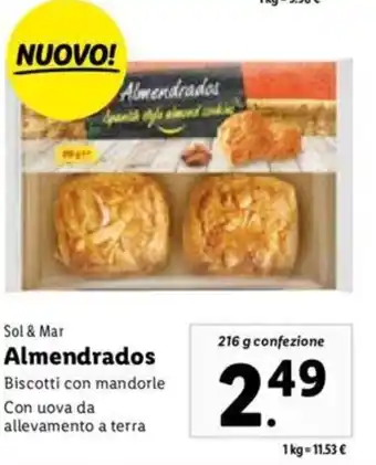 Lidl Sol & Mar Almendrados Biscotti Con Mandorle Con Uova da Allevamento A Terra 216 g confezione offerta