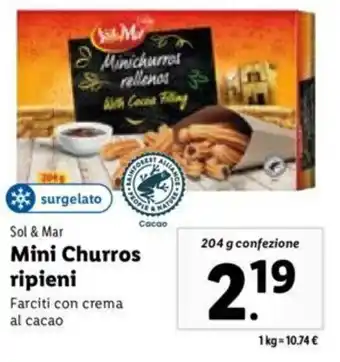 Lidl Sol & Mar Mini Churros Ripieni Farciti Con Crema Al Cacao 204 g confezione offerta
