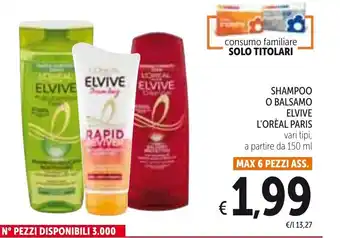 Spazio Conad L'Orèal Paris Elvive Shampoo o Balsamo Vari Tipi A Partire da 150 ml offerta
