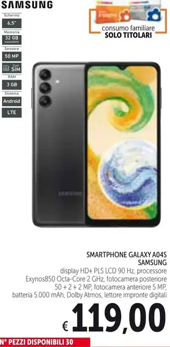 Spazio Conad Samsung Galaxy A04S Smartphone offerta