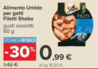 Carrefour Sheba Filetti Alimento Umido per gatti gusti assortiti 60 g offerta