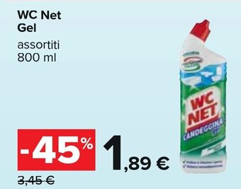 Carrefour WC Net Gel assortiti 800 ml offerta