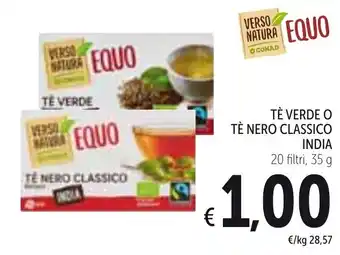 Spazio Conad Conad Verso Natura Equo India Tè Verde o Tè Nero Classico 20 Filtri, 35 g offerta
