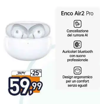 Unieuro Oppo Enco Air 2 Pro offerta