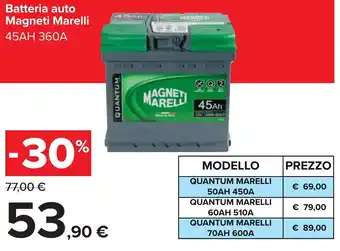 Carrefour Magneti Marelli Batteria auto 45AH 360A offerta