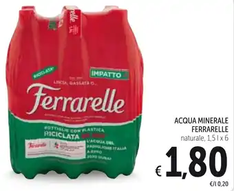Spazio Conad Ferrarelle Acqua Minerale Naturale, 1,5 l x 6 offerta