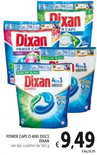 Spazio Conad Dixan Power Caps o 4in1 Discs Vari Tipi A Partire da 560 g offerta