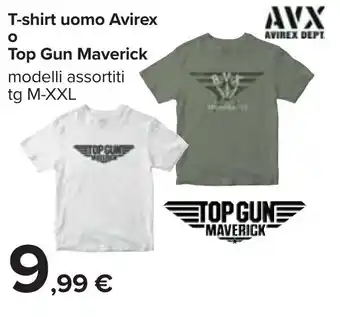 Carrefour Avirex T-shirt uomo o Maverick Top Gun modelli assortiti tg M-XXL offerta