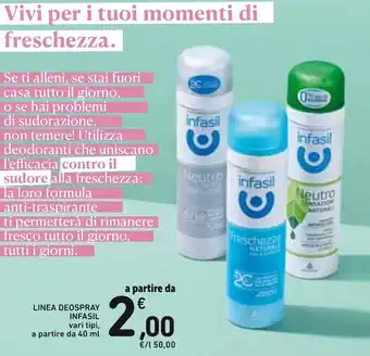 Spazio Conad Infasil Linea Deospray Vari Tipi A Partire da 40 ml offerta