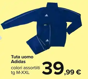 Carrefour Adidas Tuta uomo colori assortiti tg M-XXL offerta