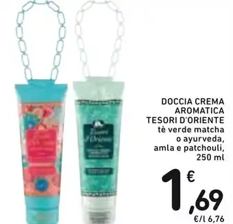 Spazio Conad Tesori D'Oriente Doccia Crema Aromatica Tè Verde Matcha o Ayurveda, Amla e Patchouli 250 ml offerta