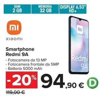 Carrefour Xiaomi Smartphone Redmi 9A offerta