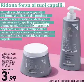 Spazio Conad Alama Professional Linea Capelli offerta