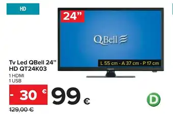 Carrefour QBell Tv Led 24" HD QT24K03 offerta