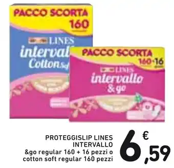 Spazio Conad Lines Intervallo Proteggislip & Go Regular 160+ 16 pezzi o Cotton Soft Regular 160 pezzi offerta