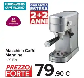 Carrefour Mandine Macchina Caffè offerta