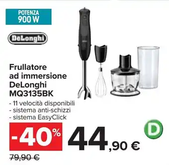 Carrefour DeLonghi Frullatore ad immersione MQ3135BK offerta