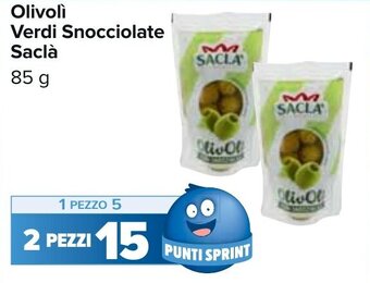 Carrefour Saclà Olivolì Verdi Snocciolate 85 g offerta