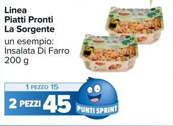 Carrefour Linea Piatti Pronti La Sorgente 200 g offerta