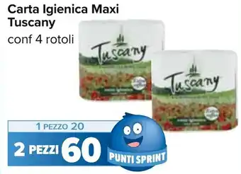 Carrefour Tuscany Carta Igienica Maxi conf 4 rotoli offerta