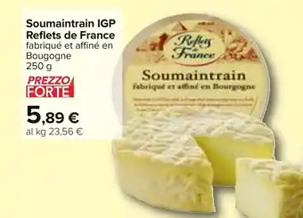 Carrefour Reflets de France Soumaintrain IGP 250 g offerta