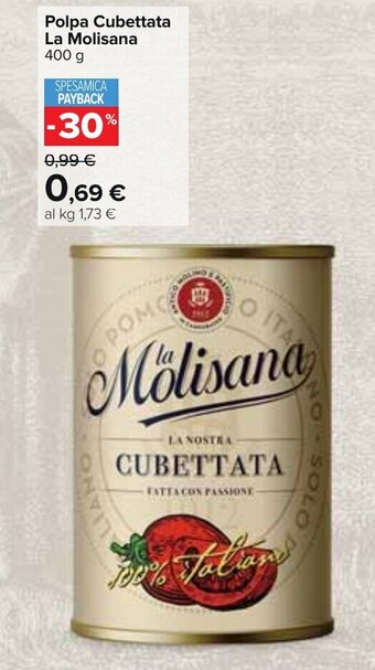 Carrefour La Molisana Polpa Cubettata 400 g offerta