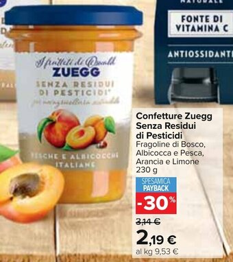 Carrefour Confetture Zuegg Senza Residui di Pesticidi 230 g offerta