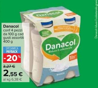 Carrefour Danacol conf 4 pezzi da 100 g cad gusti assortiti 400 g offerta