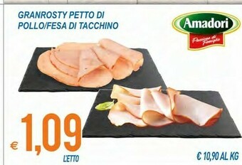 MD Discount Amadori Granrosty Petto Di Pollo/fesa Di Tacchino offerta