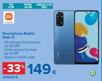 Carrefour Redmi Smartphone Note 11 offerta