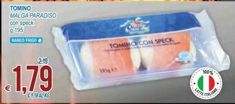 MD Discount Malga Paradiso Tomino Con Speck offerta